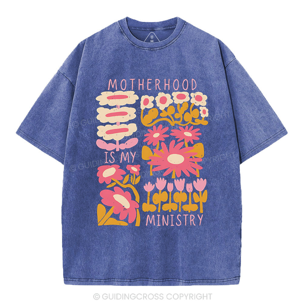 Motherhood Is My Ministry Christian Washed T-Shirt