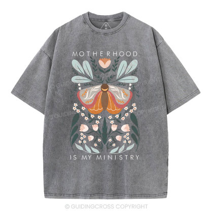 Motherhood Is My Ministry Christian Washed T-Shirt