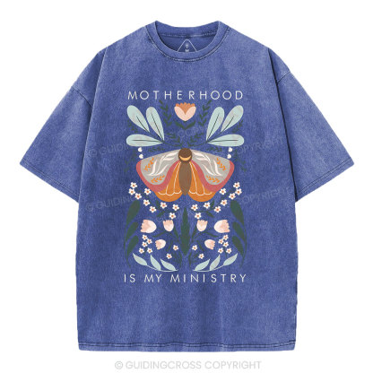 Motherhood Is My Ministry Christian Washed T-Shirt