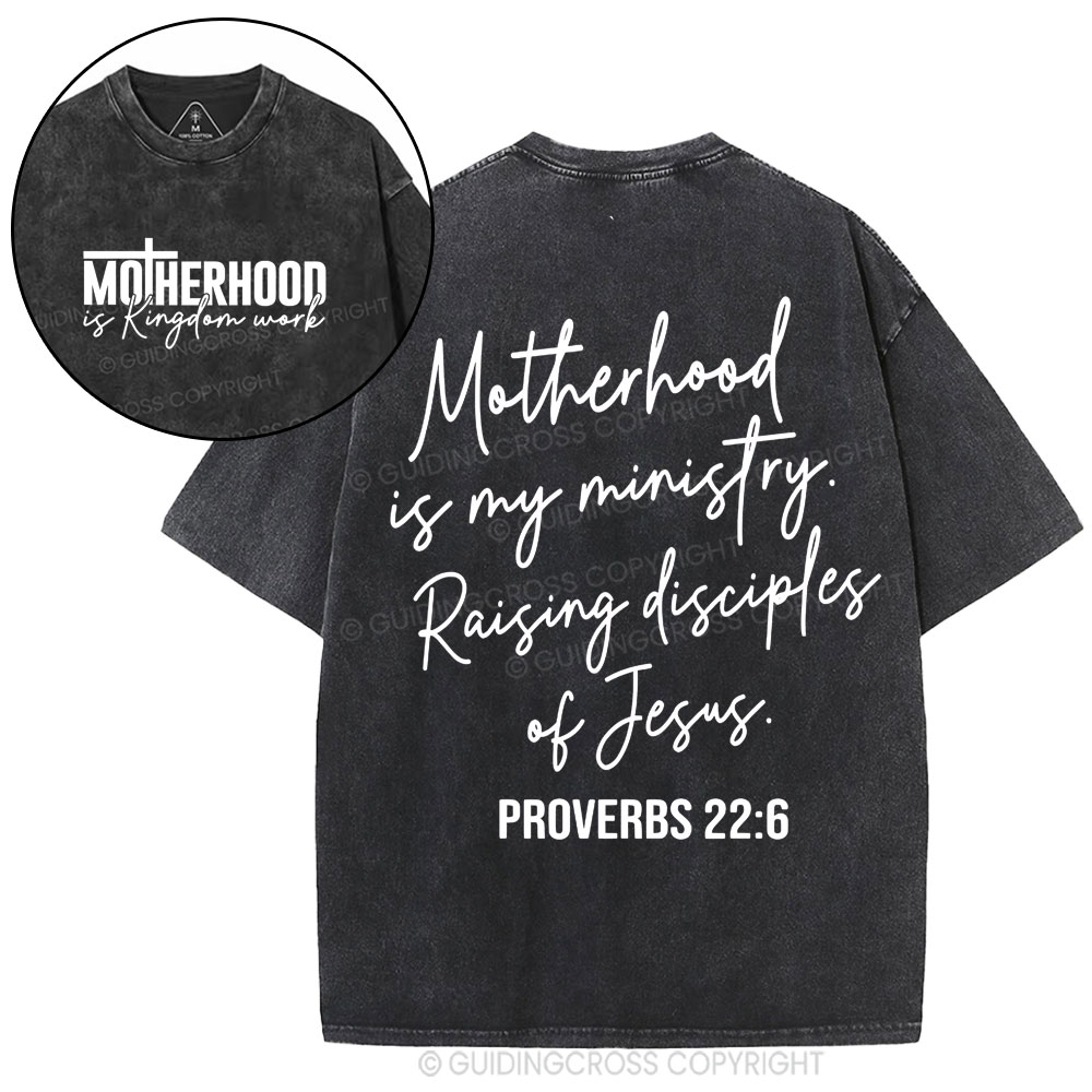 Motherhood Is My Ministry Christian Washed T-Shirt