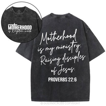 Motherhood Is My Ministry Christian Washed T-Shirt