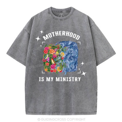 Motherhood Is My Ministry Christian Washed T-Shirt