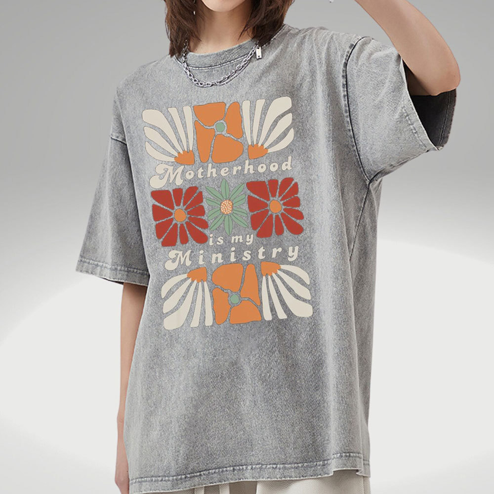 Motherhood Is My Ministry Christian Washed T-Shirt