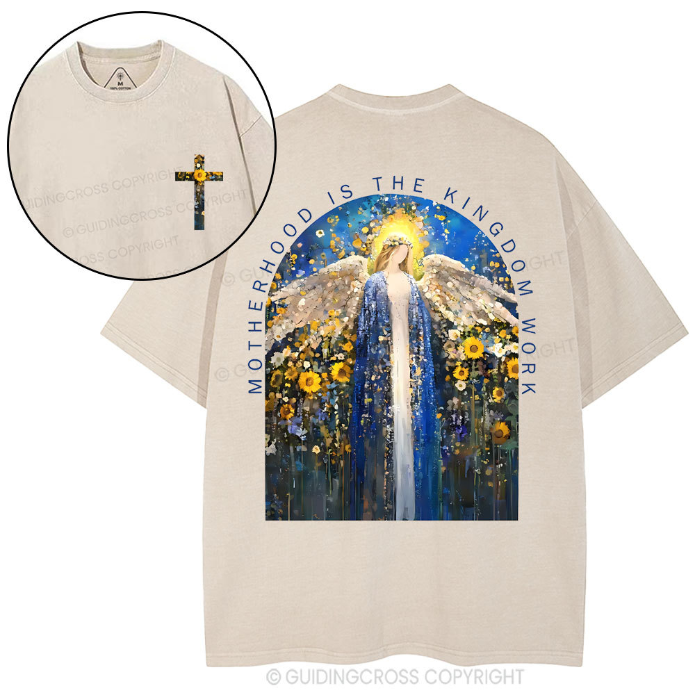 Motherhood Is The Kingdom Work Christian Washed T-Shirt