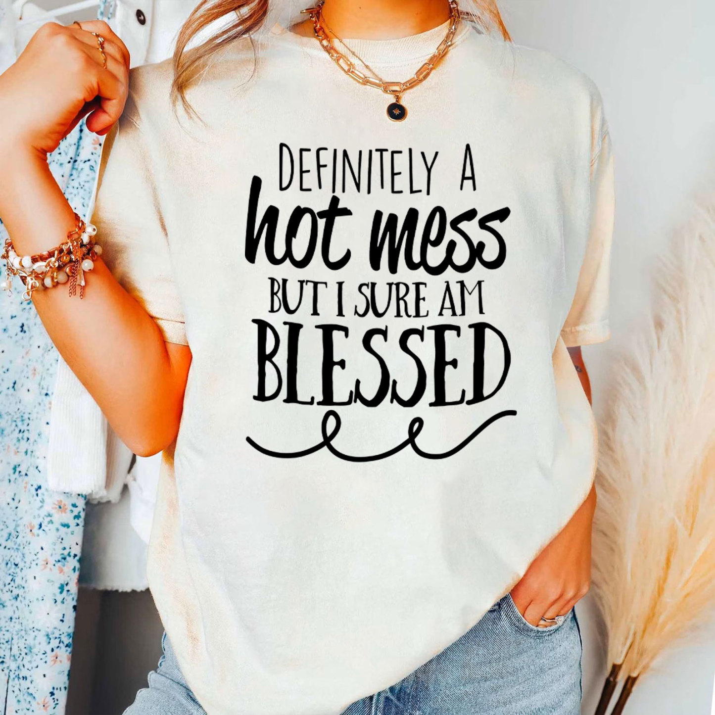 Motivational Definitely Hot Mess But Blessed Christian T-Shirt