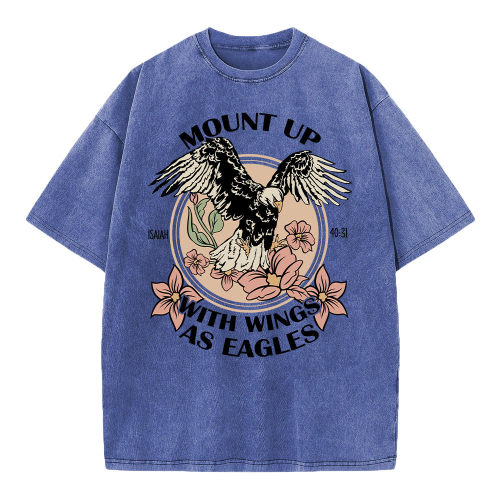 Mount Up With Wings As Eagles Christian Washed T-Shirt