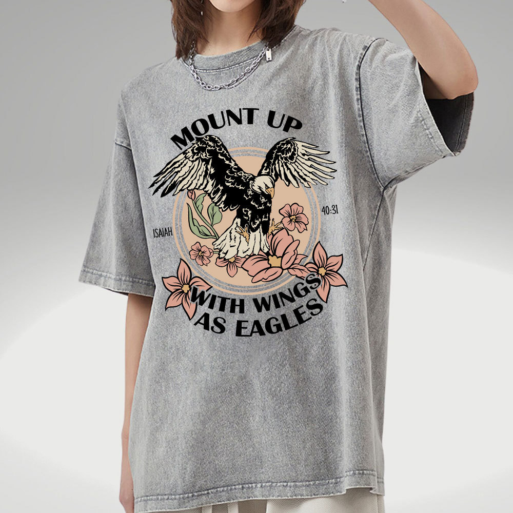 Mount Up With Wings As Eagles Christian Washed T-Shirt