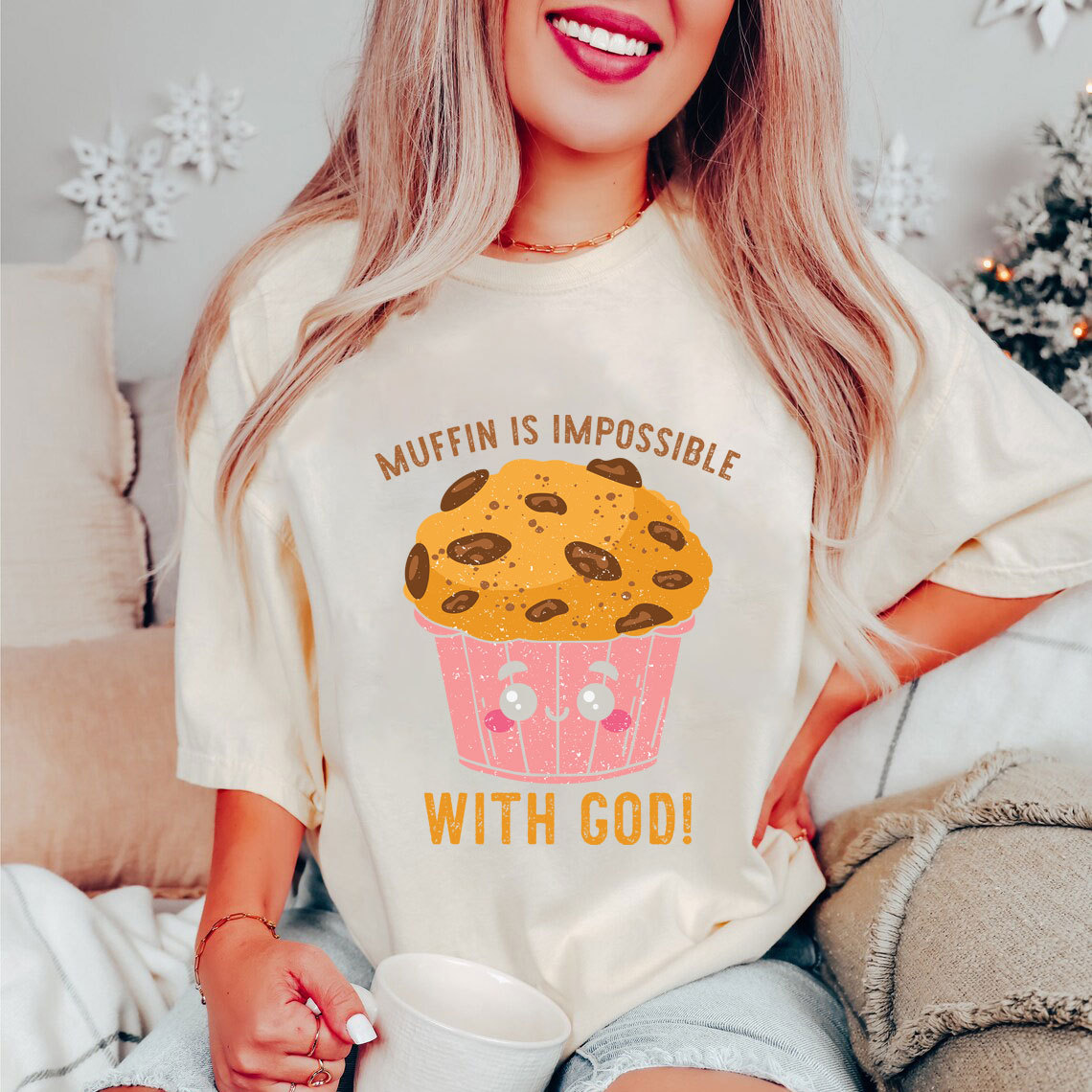 Muffin Is Impossible With God Christian T-Shirt