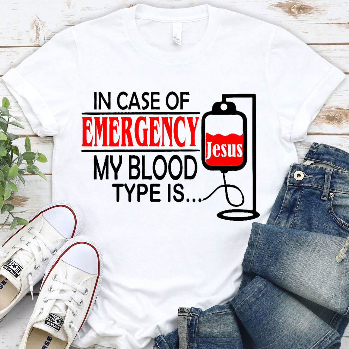 My Blood Type Is Jesus Christian T-Shirt