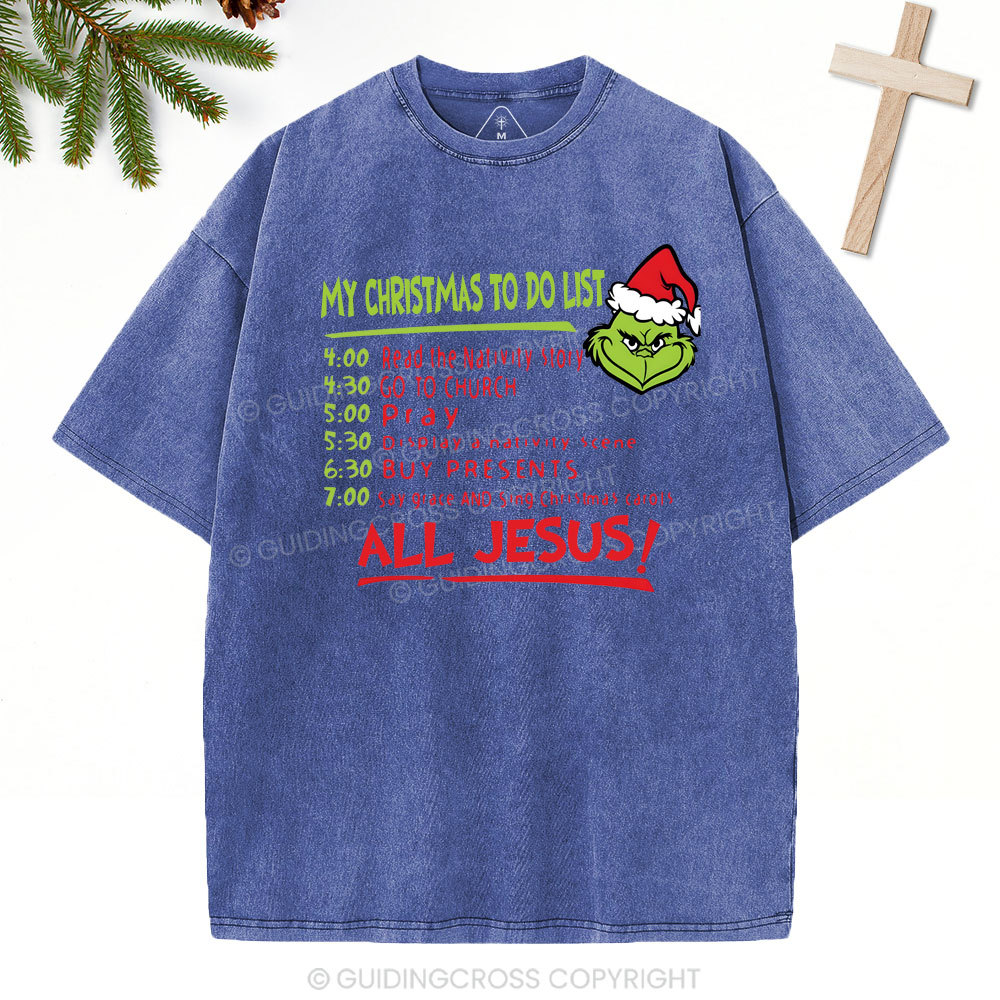 My Christmas To Do List Christian Washed T-Shirt
