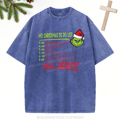 My Christmas To Do List Christian Washed T-Shirt