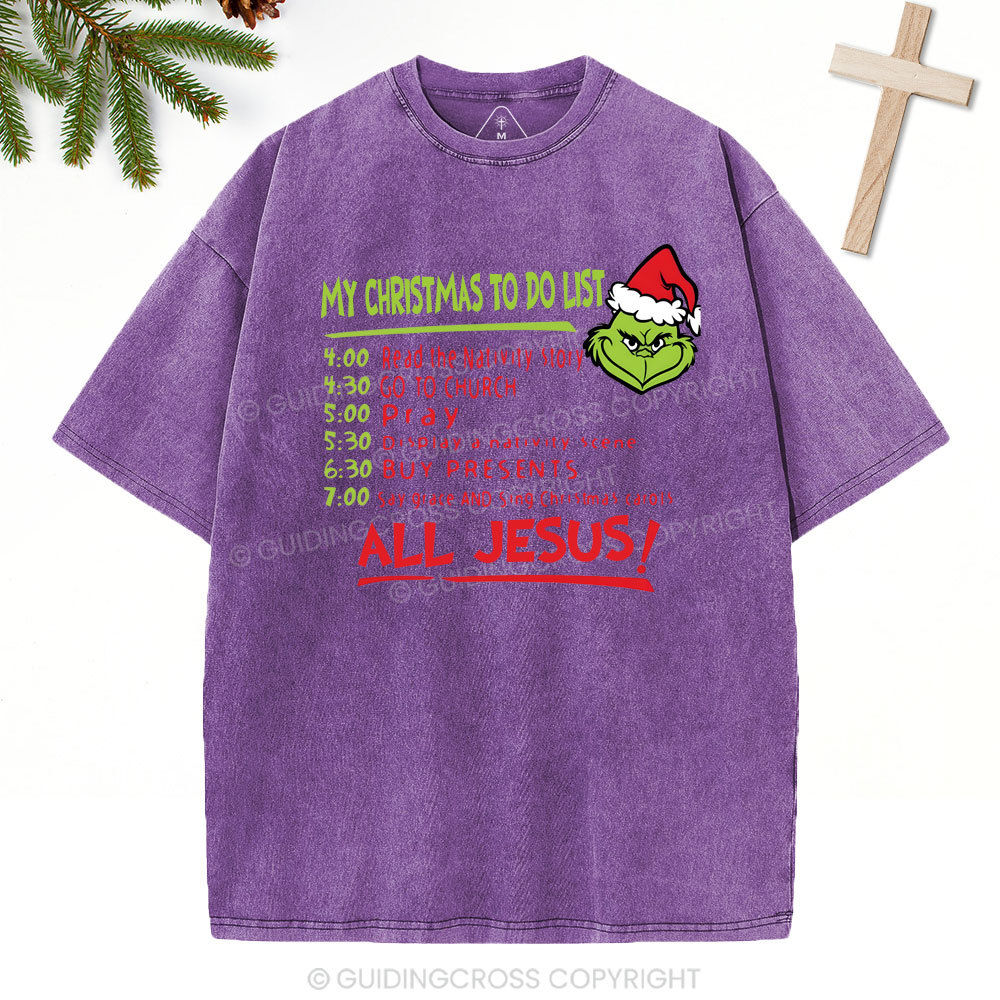 My Christmas To Do List Christian Washed T-Shirt