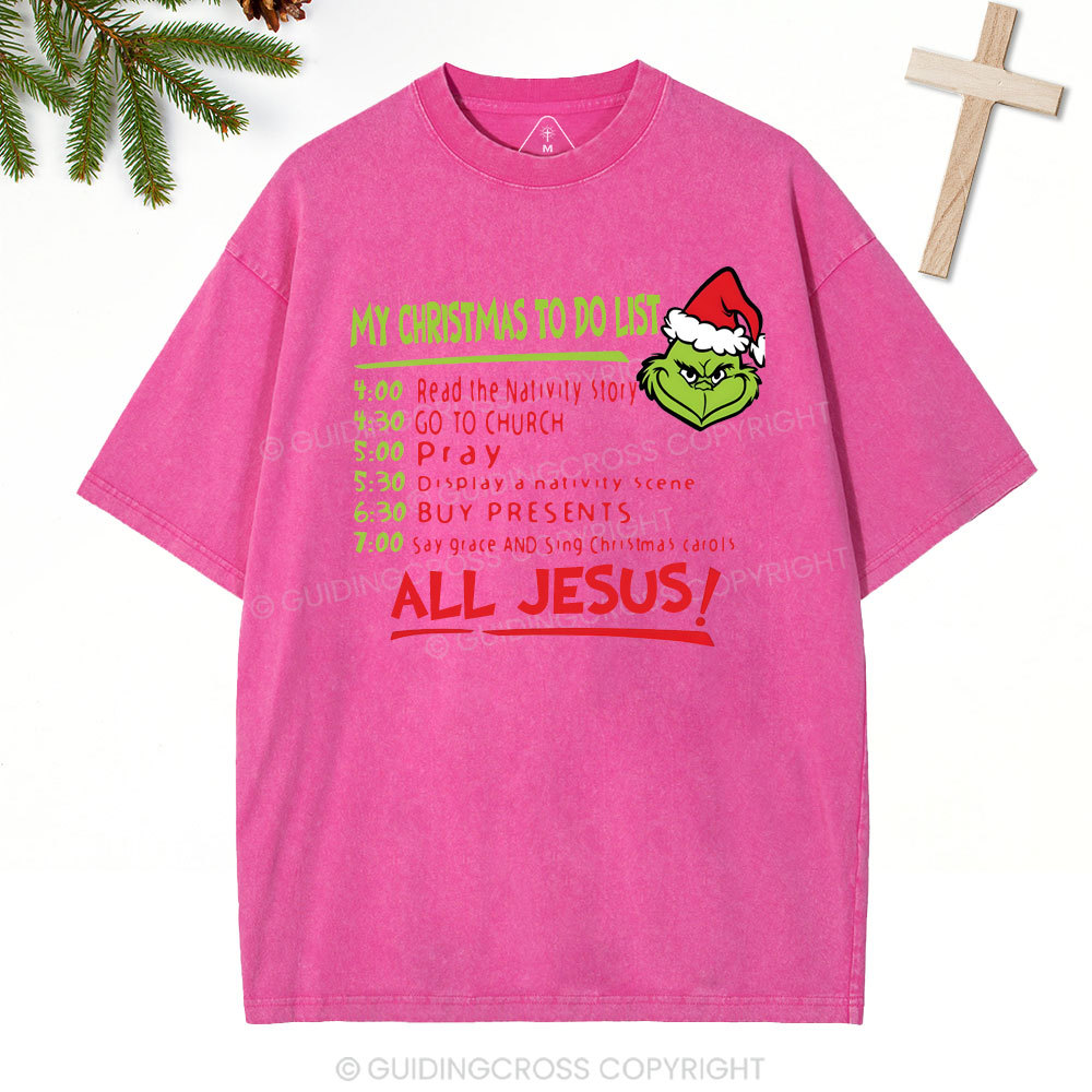 My Christmas To Do List Christian Washed T-Shirt