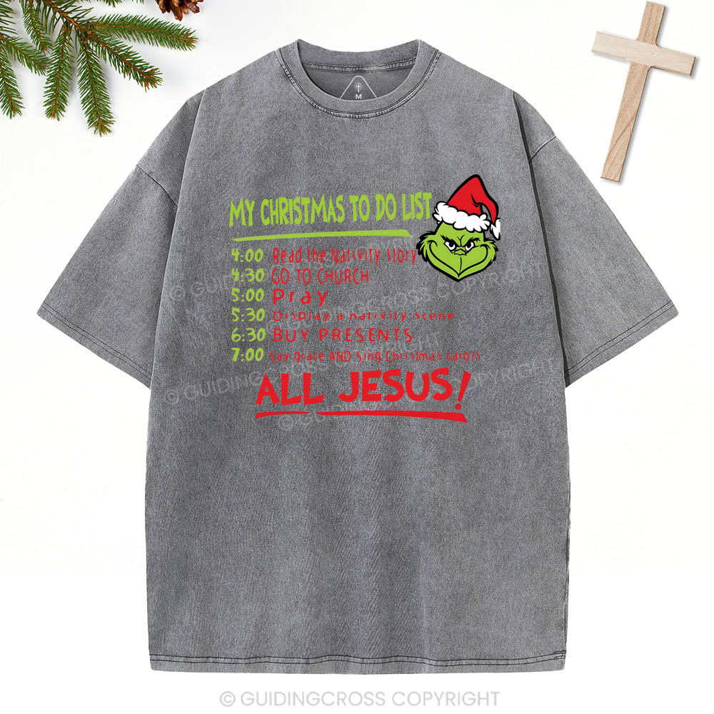 My Christmas To Do List Christian Washed T-Shirt