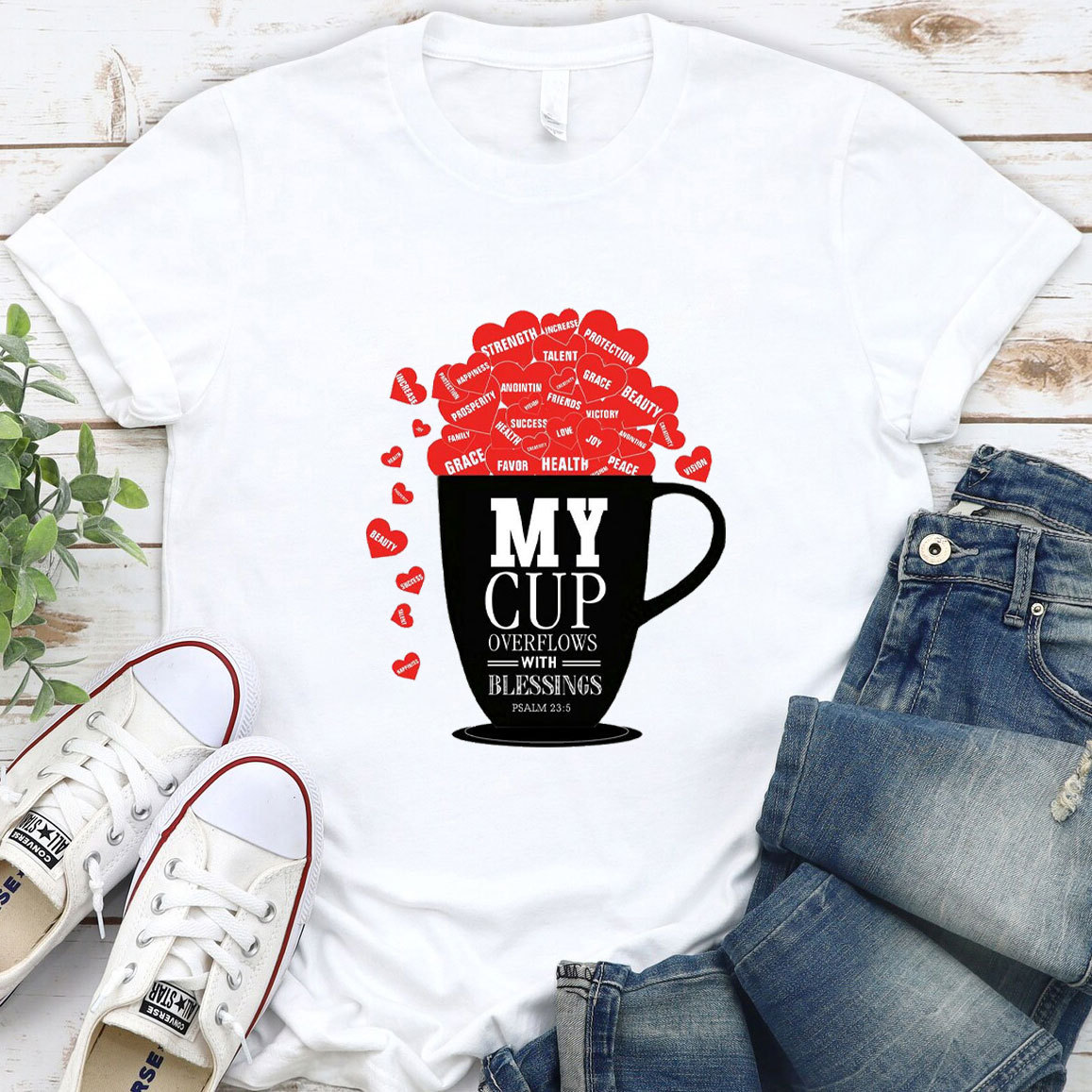 My Cup Overflows With Blessings Christian T-Shirt