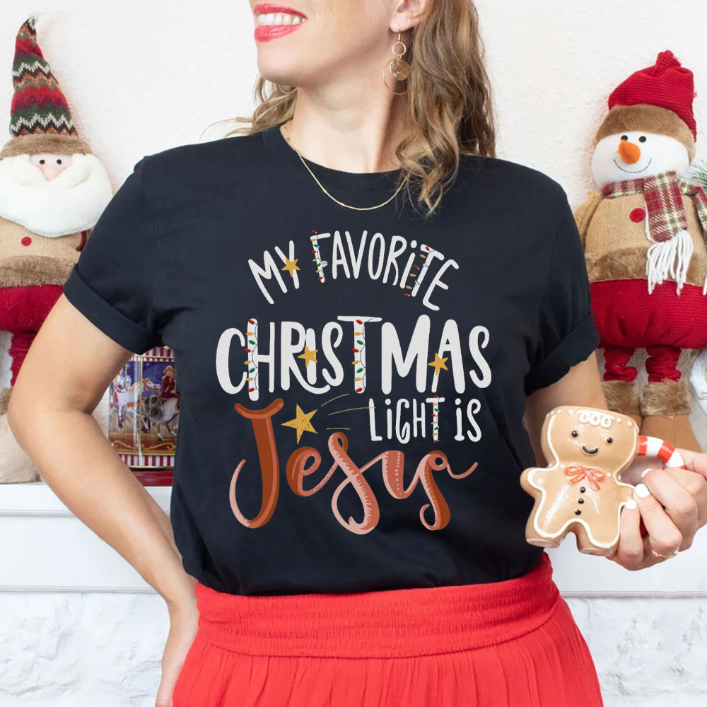 My Favorite Christmas Light Is Jesus Christian T-Shirt
