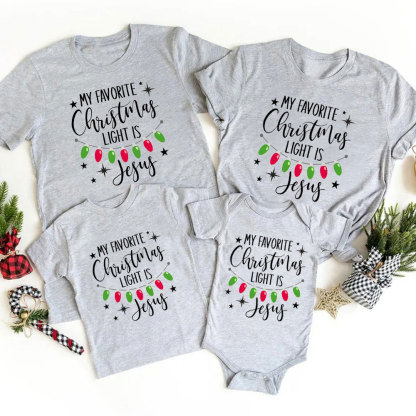 My Favortite Christmas Light Is Jesus Family Matching Shirts