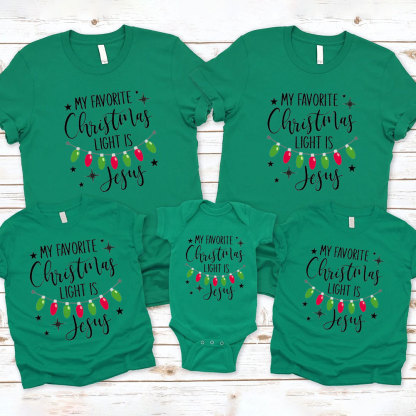 My Favortite Christmas Light Is Jesus Family Matching Shirts