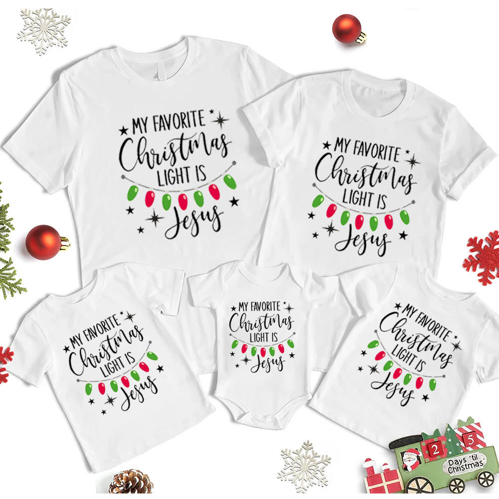 My Favortite Christmas Light Is Jesus Family Matching Shirts