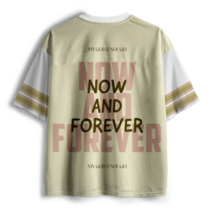 My God Enough Now And Forever Christian Mesh Jersey