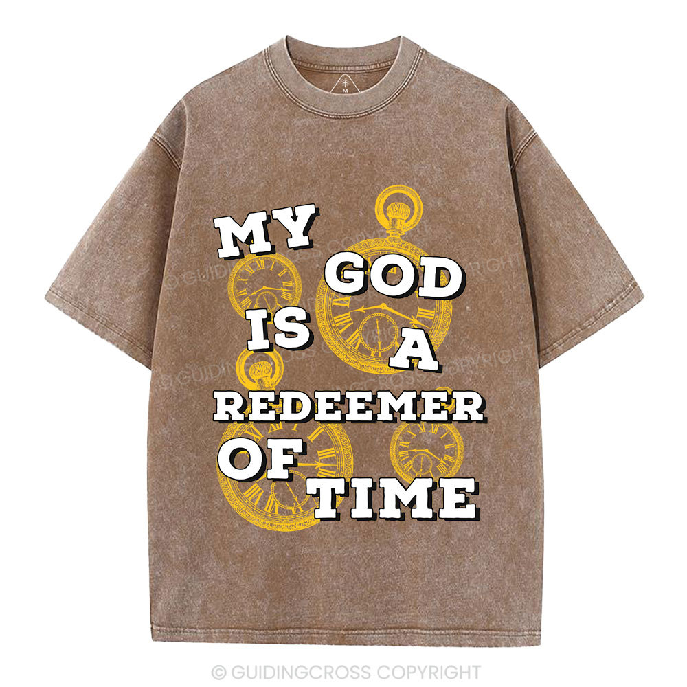 My God Is A Redeemer Of Time Christian Washed T-Shirt