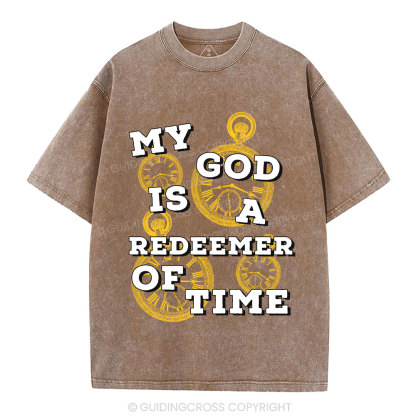 My God Is A Redeemer Of Time Christian Washed T-Shirt