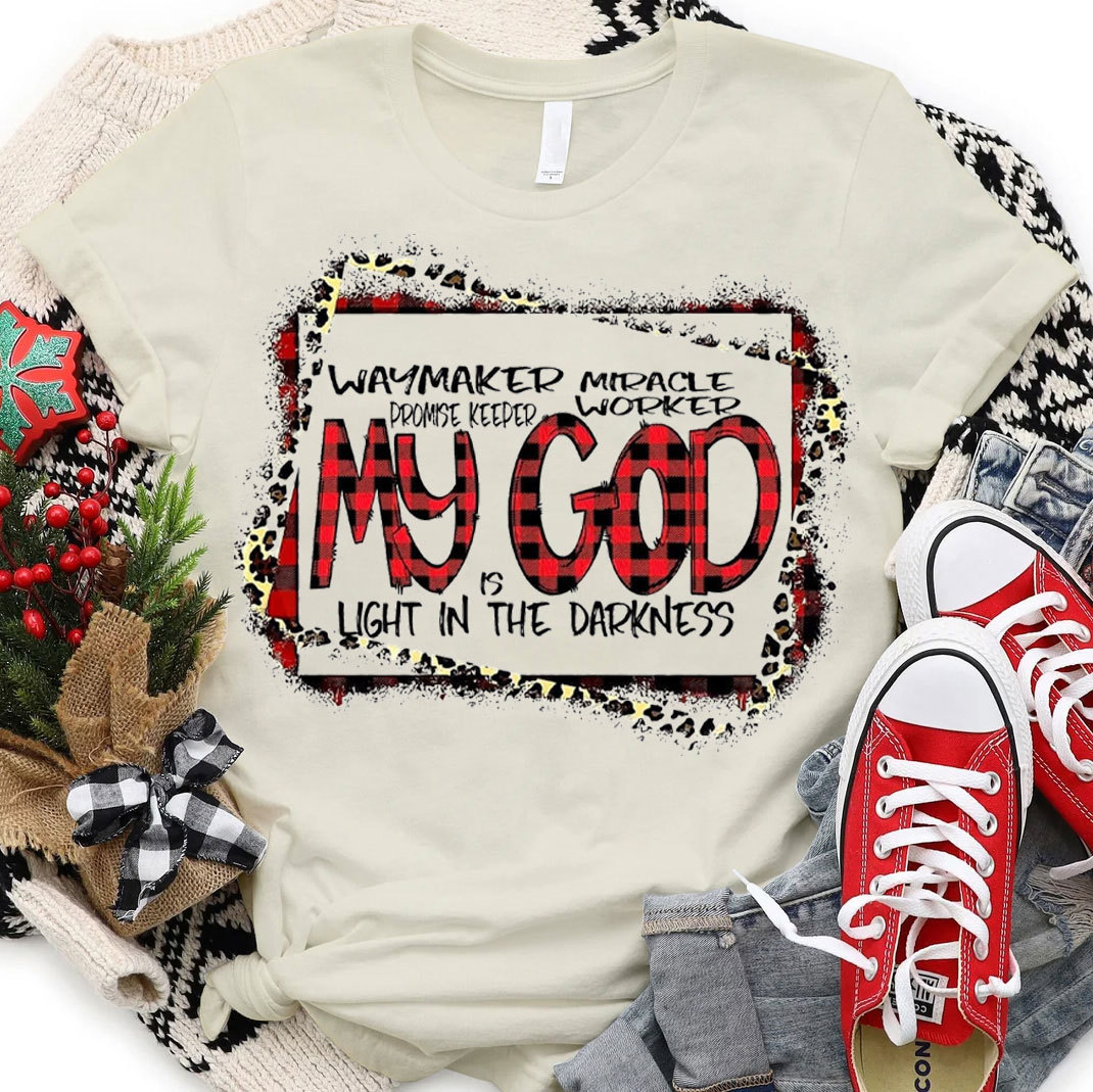 My God Is Light In The Dark Christian T-Shirt
