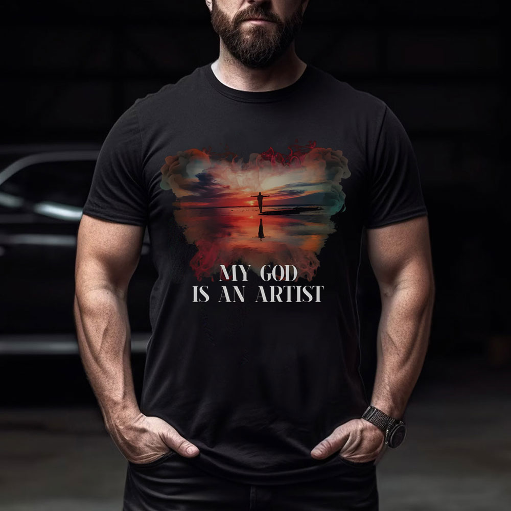 My God Is My Artist Chirstian T-Shirt
