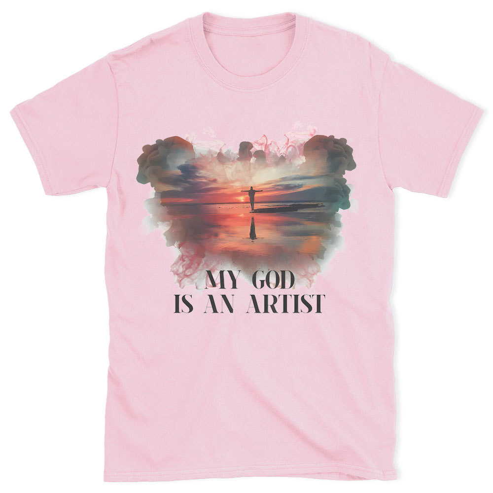 My God Is My Artist Chirstian T-Shirt