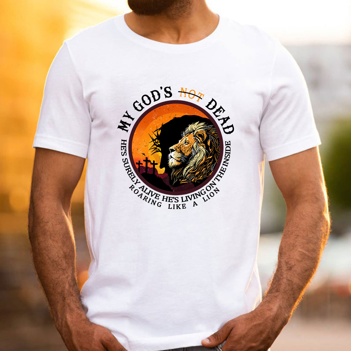 My God Is Not Dead Christian T-Shirt