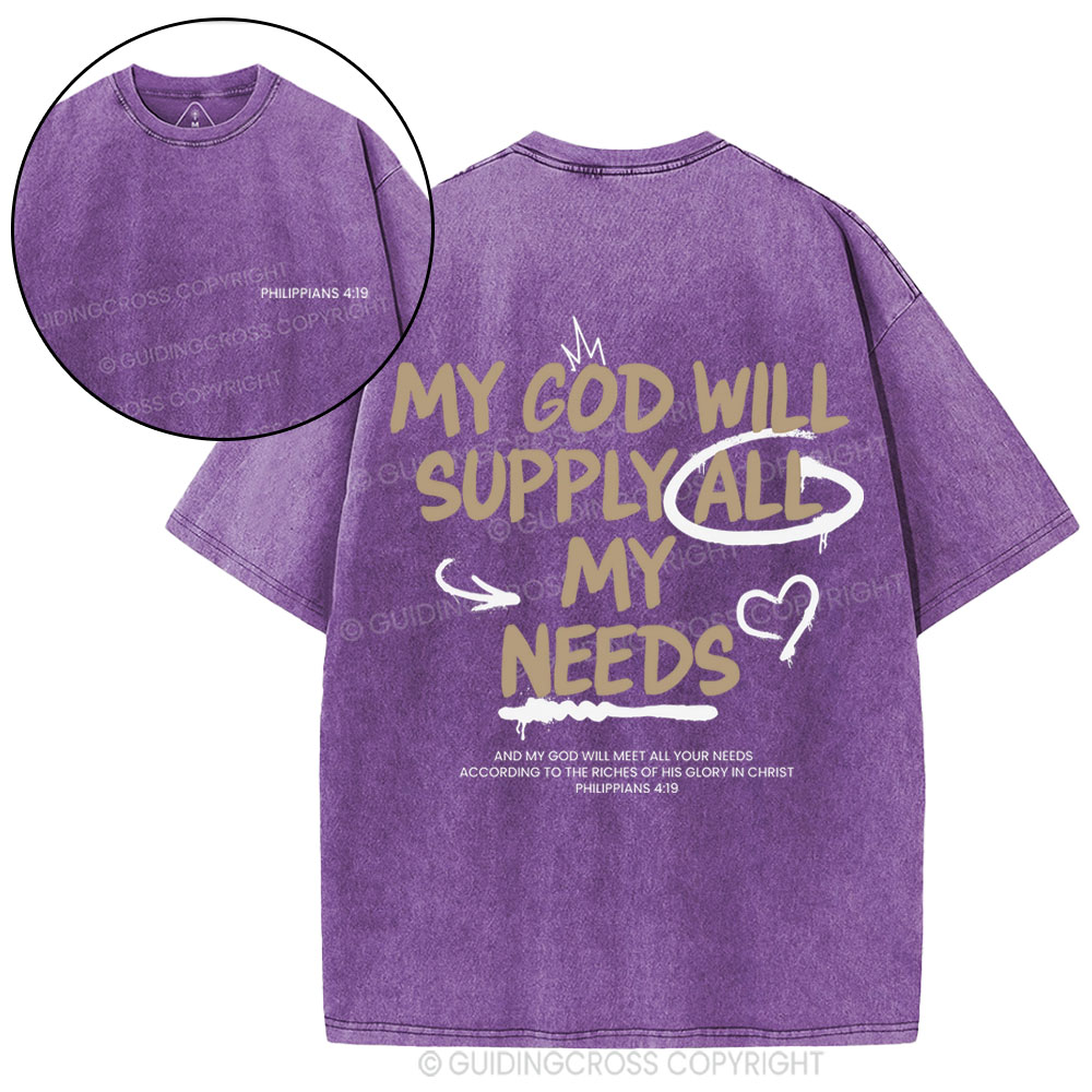 My God Will Supply All My Needs Christian Washed T-Shirt