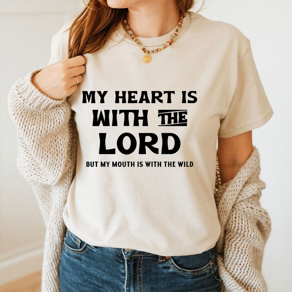 My Heart Is With The Lord Christian T-Shirt