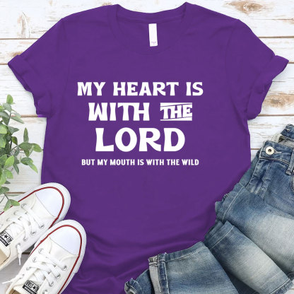 My Heart Is With The Lord Christian T-Shirt
