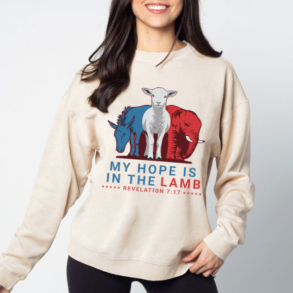 My Hope Is In The Lamb Christian Washed Sweaatshirt