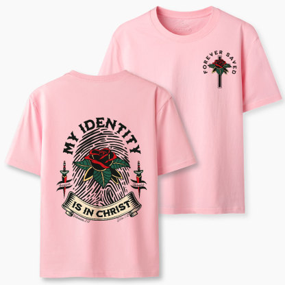My Identity Is In Christ Christian Classic T-Shirt