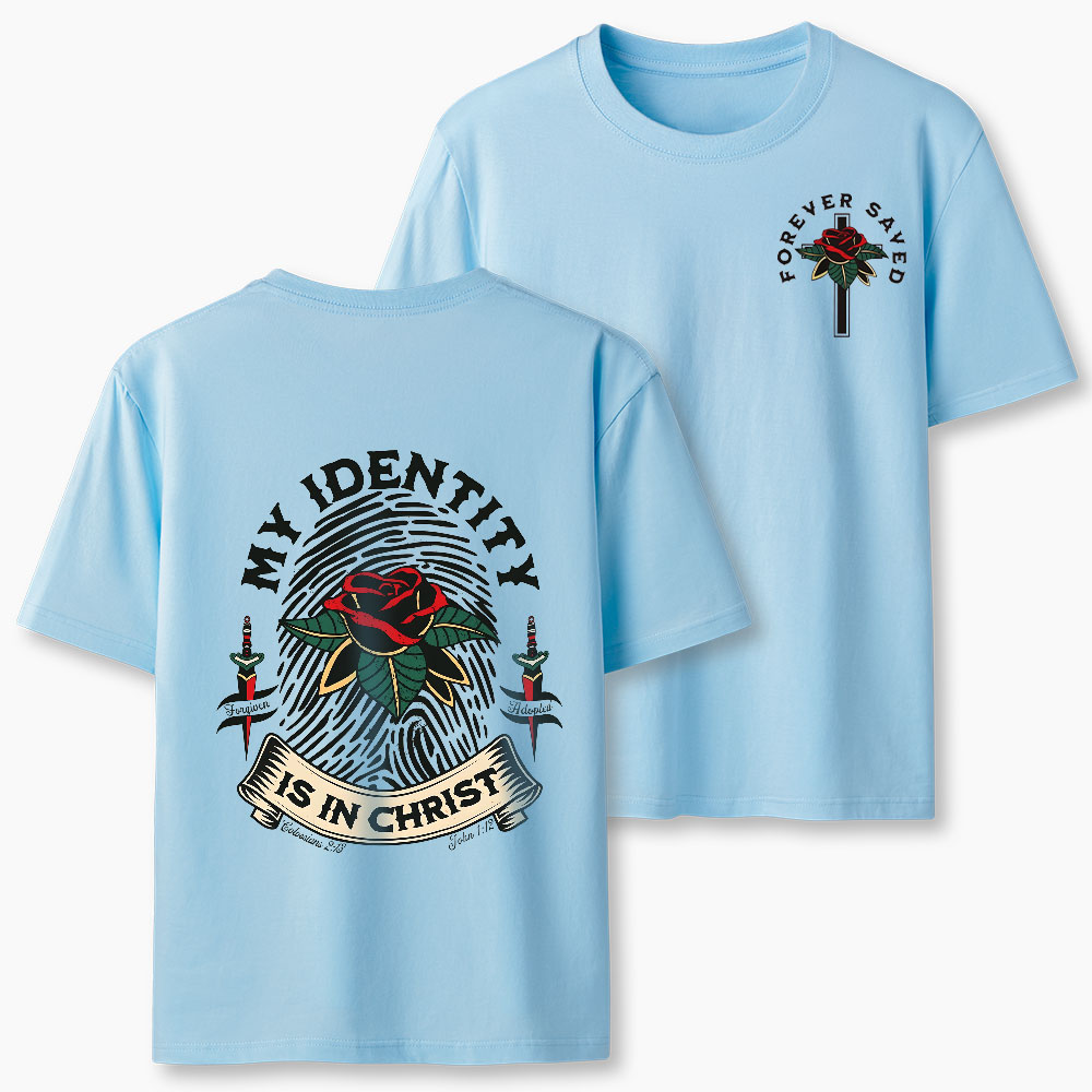 My Identity Is In Christ Christian Classic T-Shirt