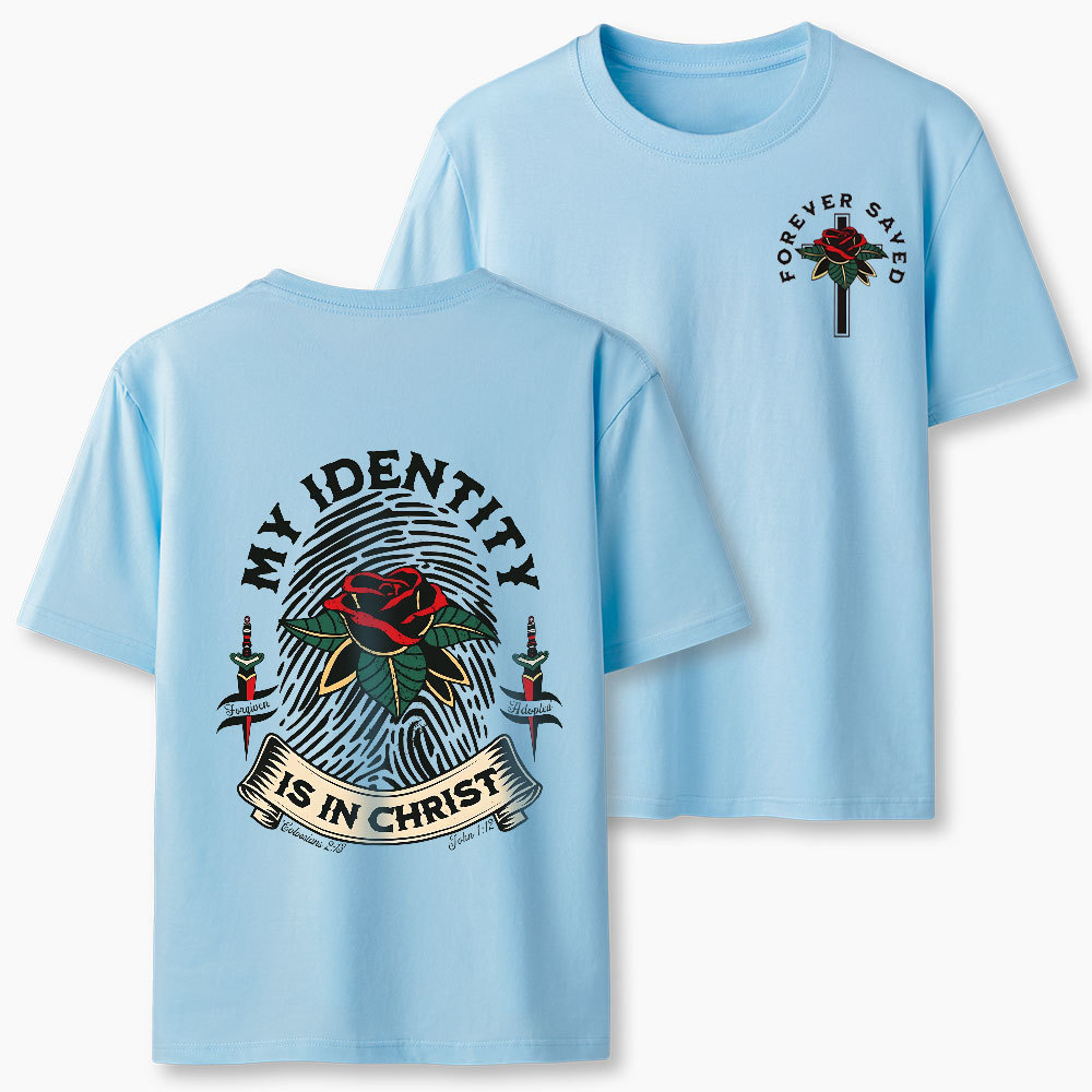 My Identity Is In Christ Christian Classic T-Shirt