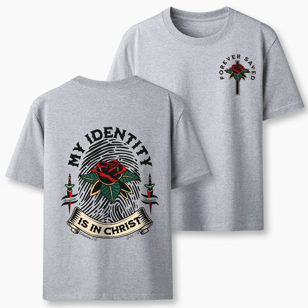 My Identity Is In Christ Christian Classic T-Shirt