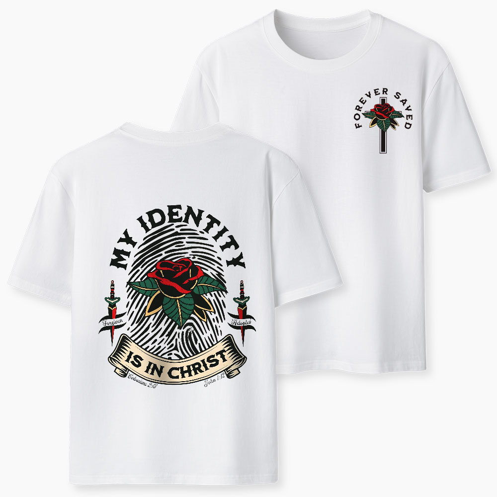 My Identity Is In Christ Christian Classic T-Shirt