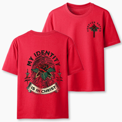 My Identity Is In Christ Christian Classic T-Shirt