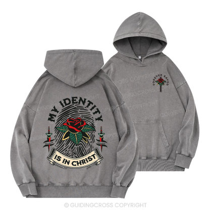 My Identity Is In Christ Christian Washed Hoodie