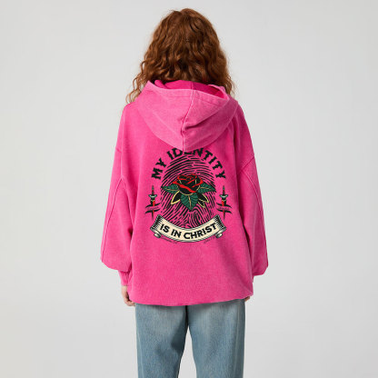 My Identity Is In Christ Christian Washed Hoodie