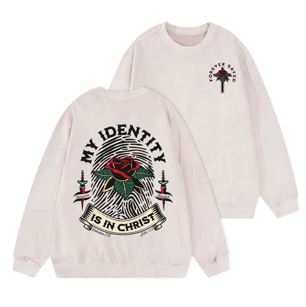 My Identity Is In Christ Christian Washed Sweatshirt