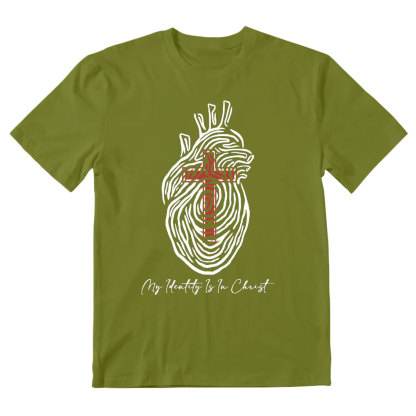 My Identity Is In Chrsit Christian T-Shirt