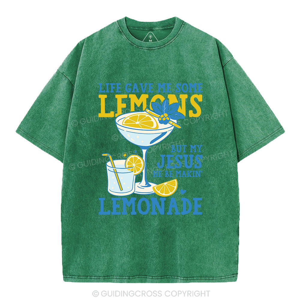 My-Jesus-He-Be-Makin-Lemonade-Christian-Washed-T-Shirt