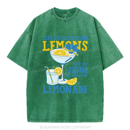 My-Jesus-He-Be-Makin-Lemonade-Christian-Washed-T-Shirt