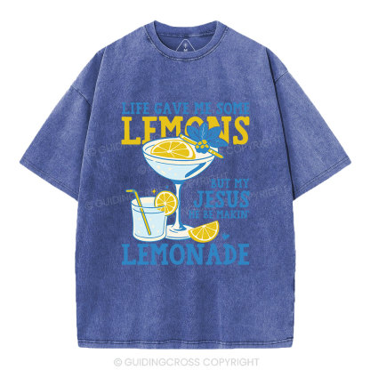 My-Jesus-He-Be-Makin-Lemonade-Christian-Washed-T-Shirt