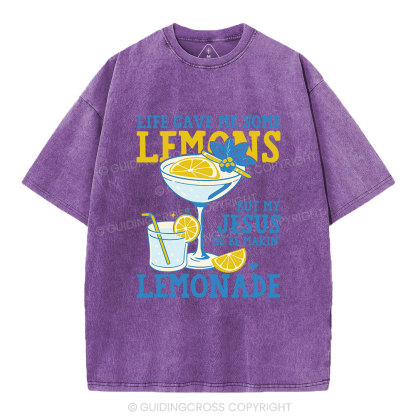 My-Jesus-He-Be-Makin-Lemonade-Christian-Washed-T-Shirt