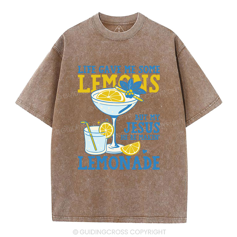 My-Jesus-He-Be-Makin-Lemonade-Christian-Washed-T-Shirt