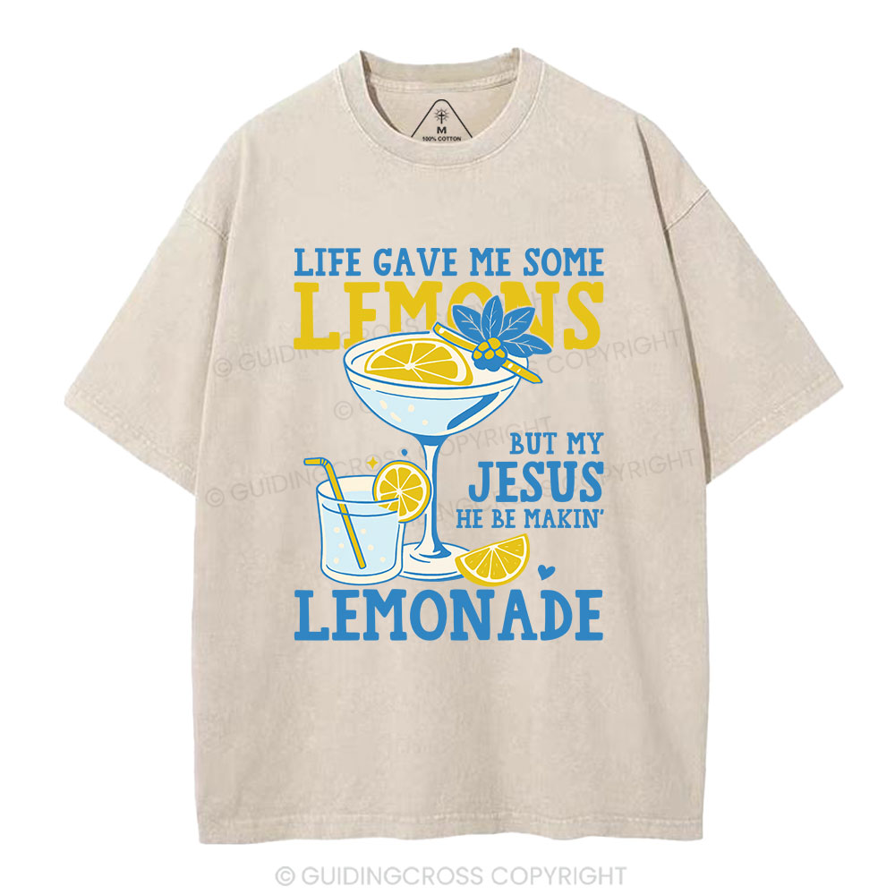 My-Jesus-He-Be-Makin-Lemonade-Christian-Washed-T-Shirt